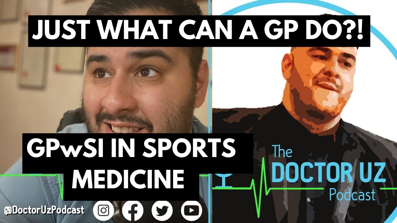 Just What Can A GP Do?! | Dr. Usman Sajjad | GPwSI In Sports And Exercise Medicine |