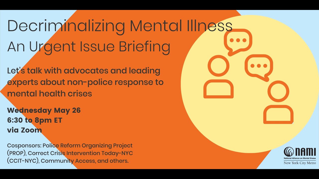 Decriminalizing Mental Illness Forum