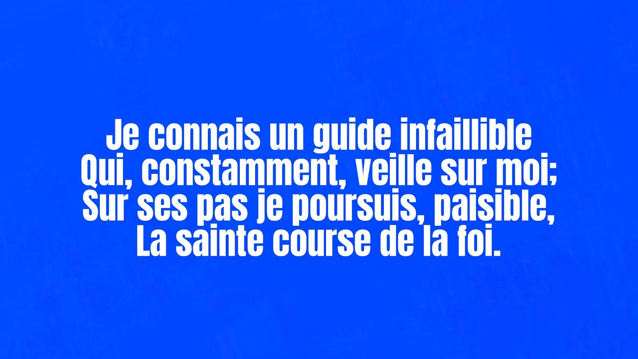 Je connais un guide infaillible-voix-Hymnes et louanges #291