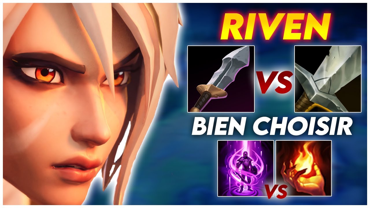 Riven: IGNITE ou TP ? Doran ou Épée Longue ?