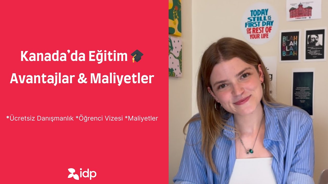 👉 Kanada’da Üniversite Okumak: Avantajlar, Vize, Maliyetler ve İş İmkânları | IDP Hotcourses