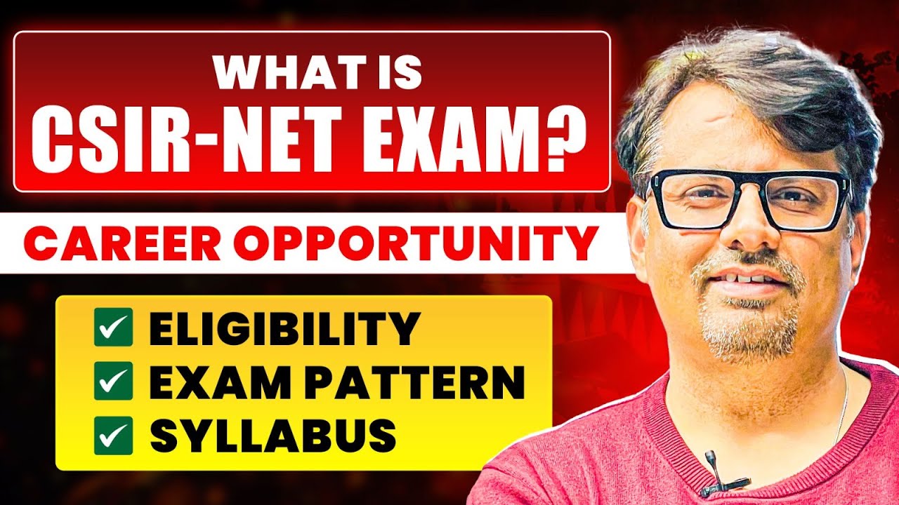 What is CSIR NET EXAM ? | Career Opportunity , eligibility, Exam Pattern, Syllabus | By GP sir