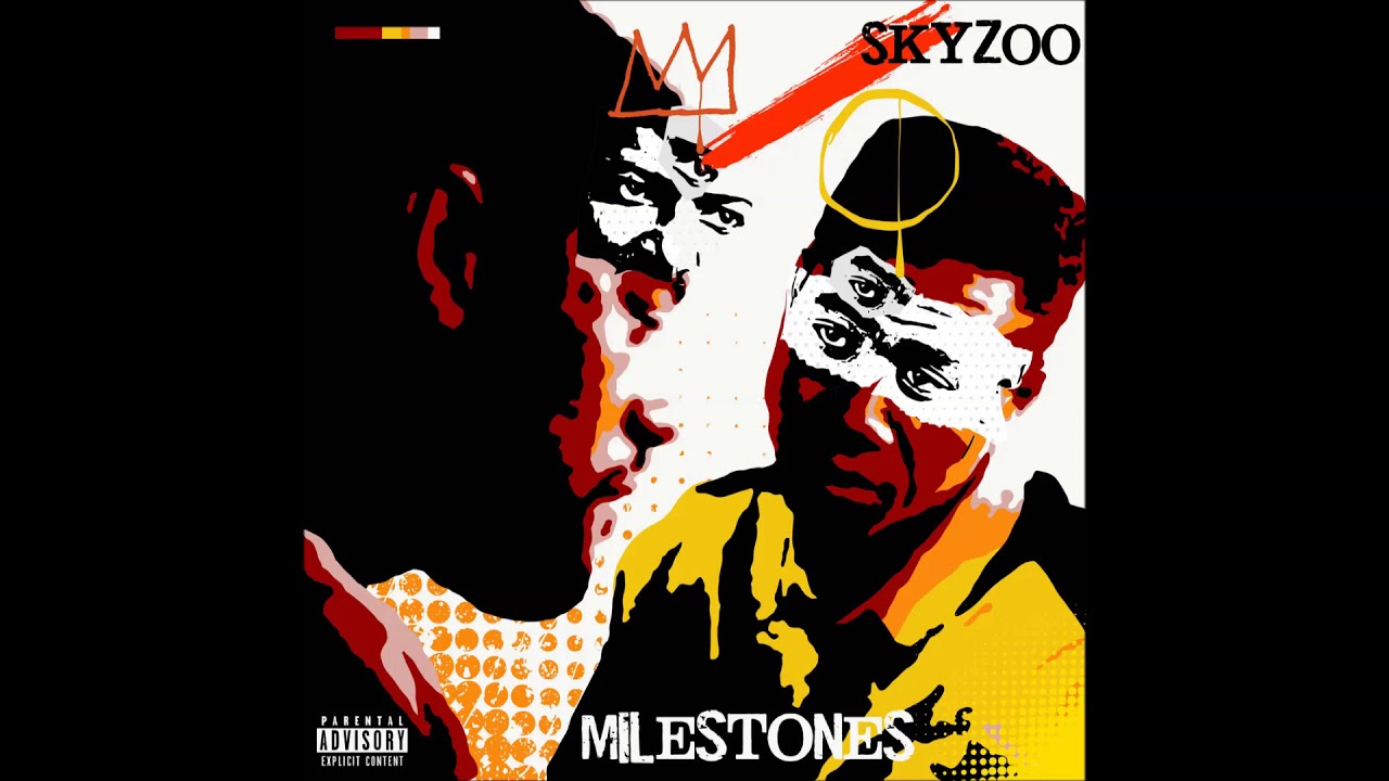 Skyzoo - Milestones (EP)