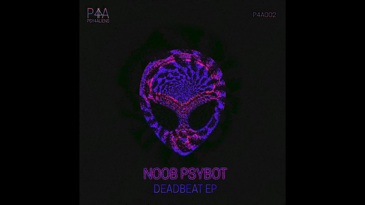 Noob Psybot - No Homie