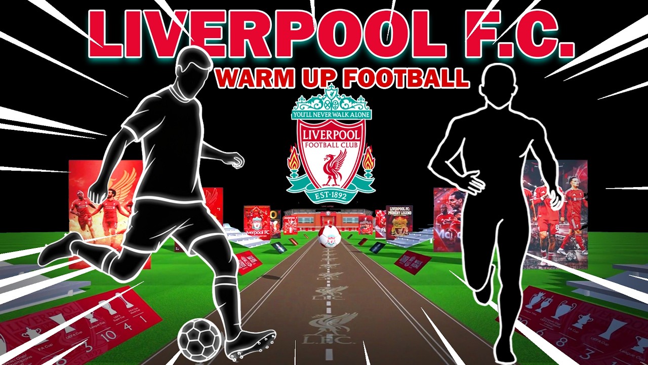 Immersive Interactive Warm Up - Warm Up with Liverpool | Viral Interactive Game FULL VERSION
