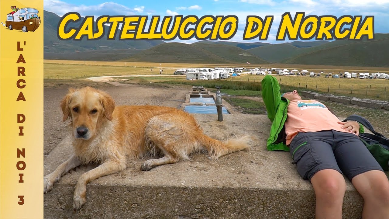 🚐 Viaggi in Camper 🇮🇹🌍 CASTELLUCCIO DI NORCIA (PG) Nel cuore del Parco Nazionale dei Monti Sibillini