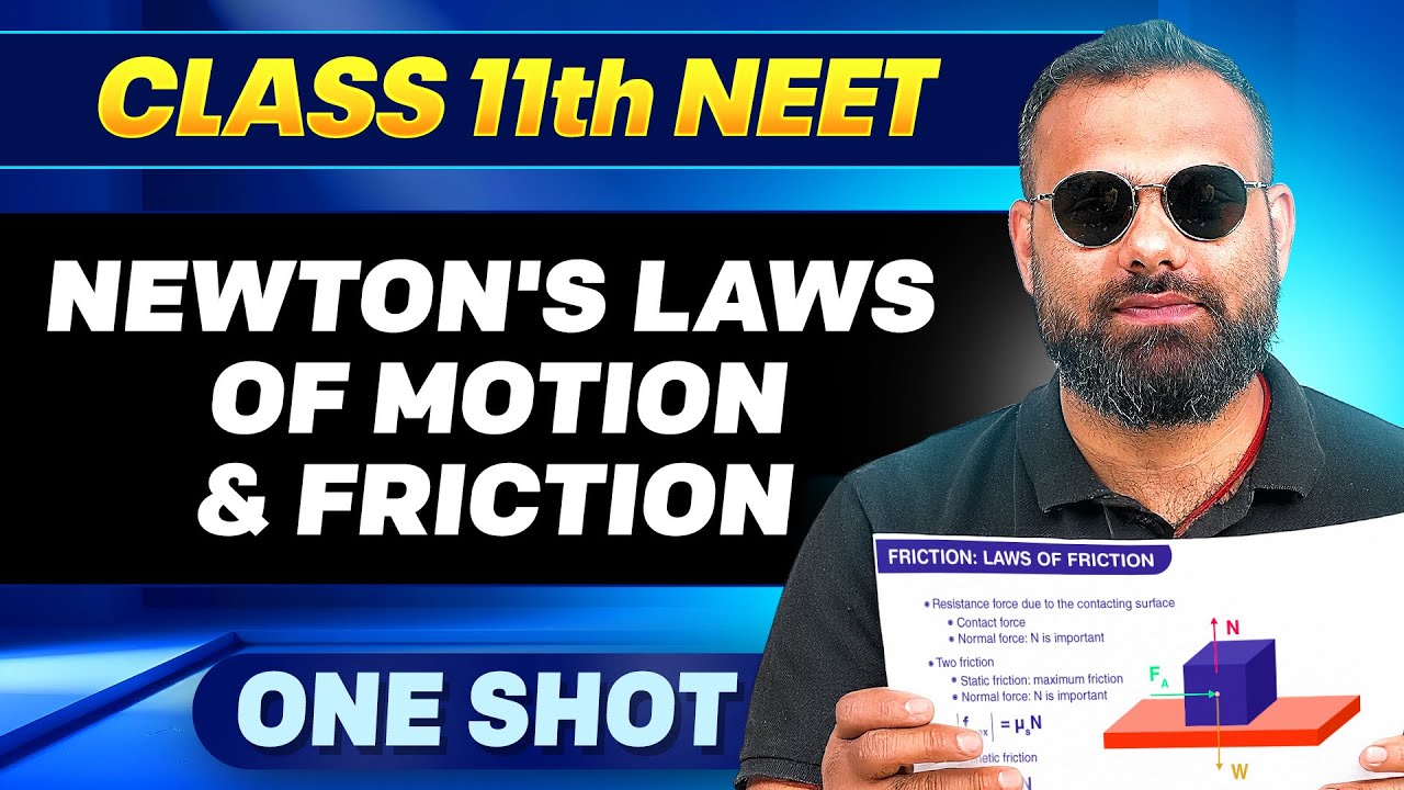 NEWTON'S LAWS OF MOTION & FRICTION in ONE SHOT || All Concepts & PYQ || Ummeed NEET