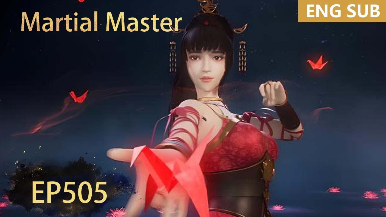 ENG SUB | Martial Master [EP505] episode english