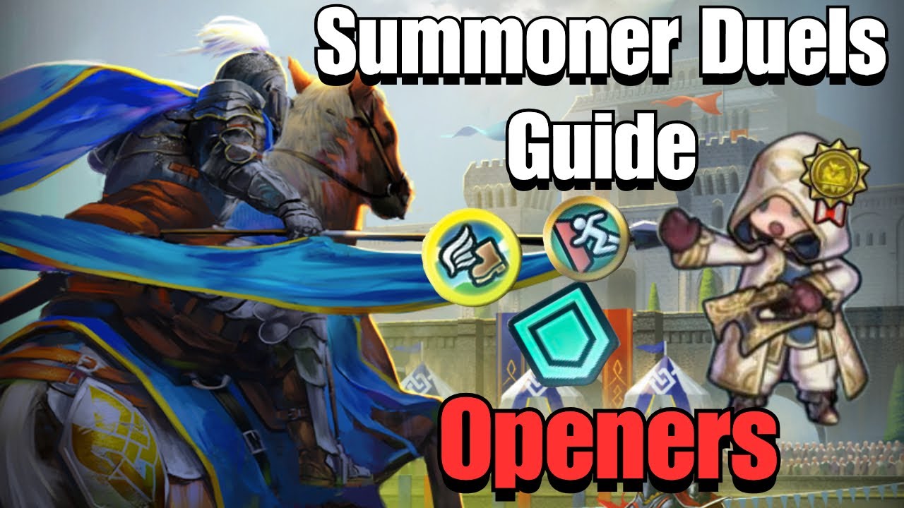 The ULTIMATE Summoner Duels Guide: Openers