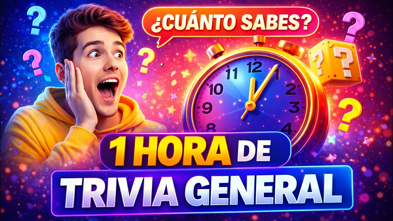 El Gran Desafío: 1 Hora de Cultura General Sin Pausas 🔥