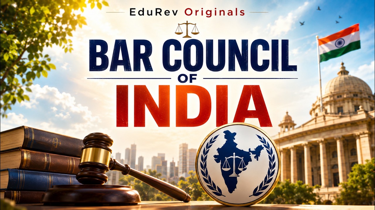 Bar Council of India | Indian Polity for UPSC CSE