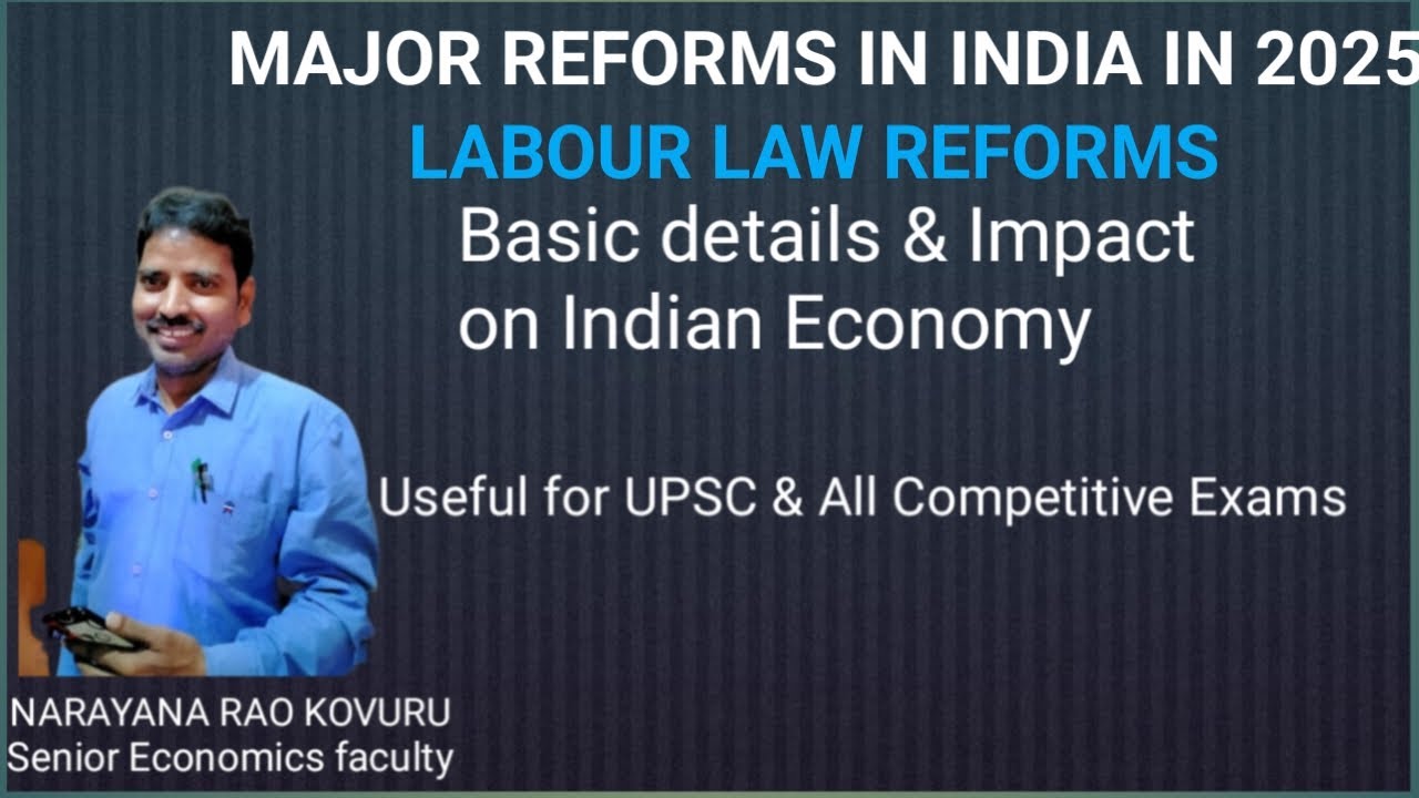 LABOUR LAW REFORMS 