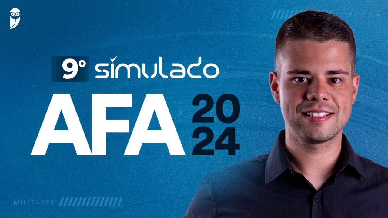 9&deg; Simulado AFA 2024