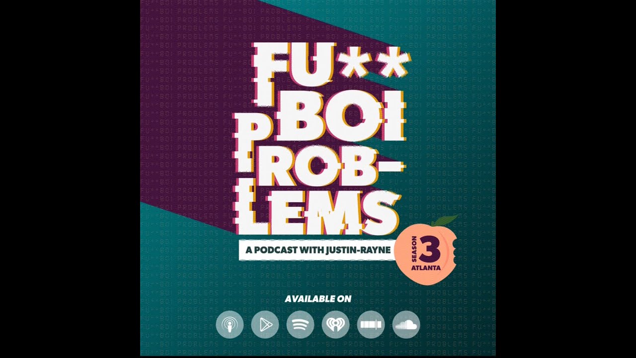 Mr. No Fats, No Fems (feat. Jamar84) | Fu**Boi Problems Podcast w/Justin-Rayne