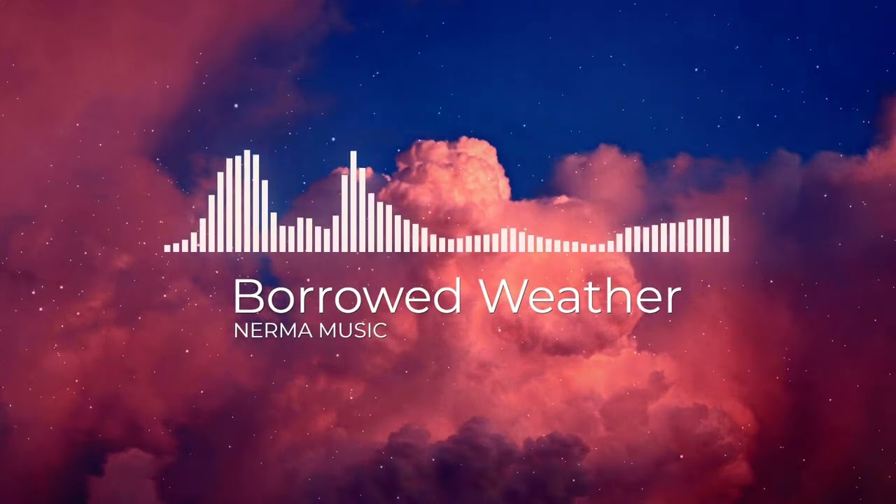 Borrowed Weather / k-pop ballad in minor with subtle afropiano