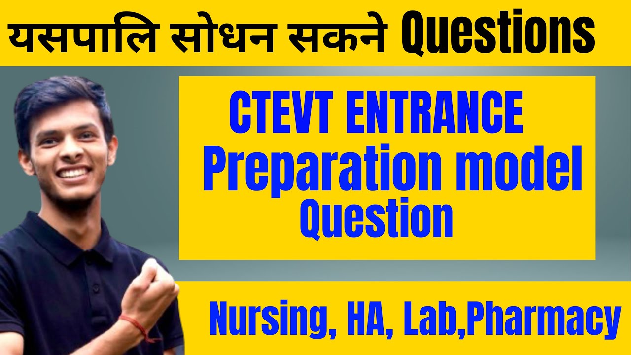 CTEVT and metropolitan scholarship model question solution || pcl nursing entrance preparation 2082