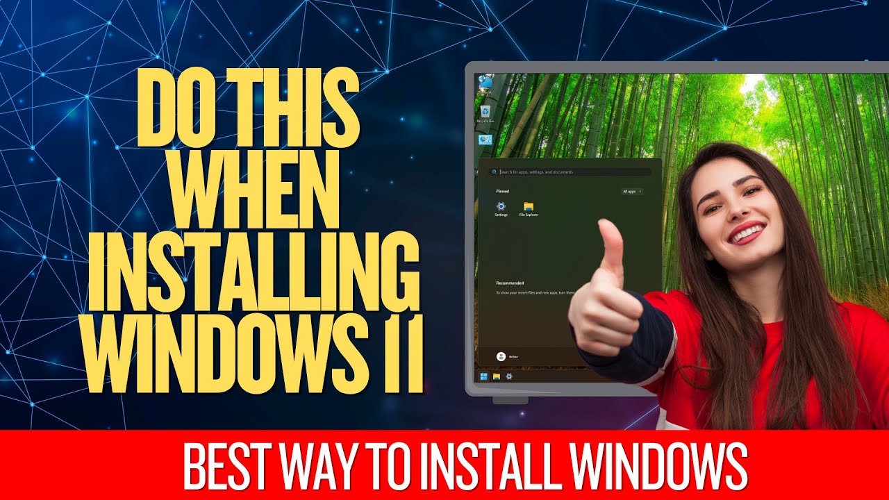 Do This When Installing Windows 11