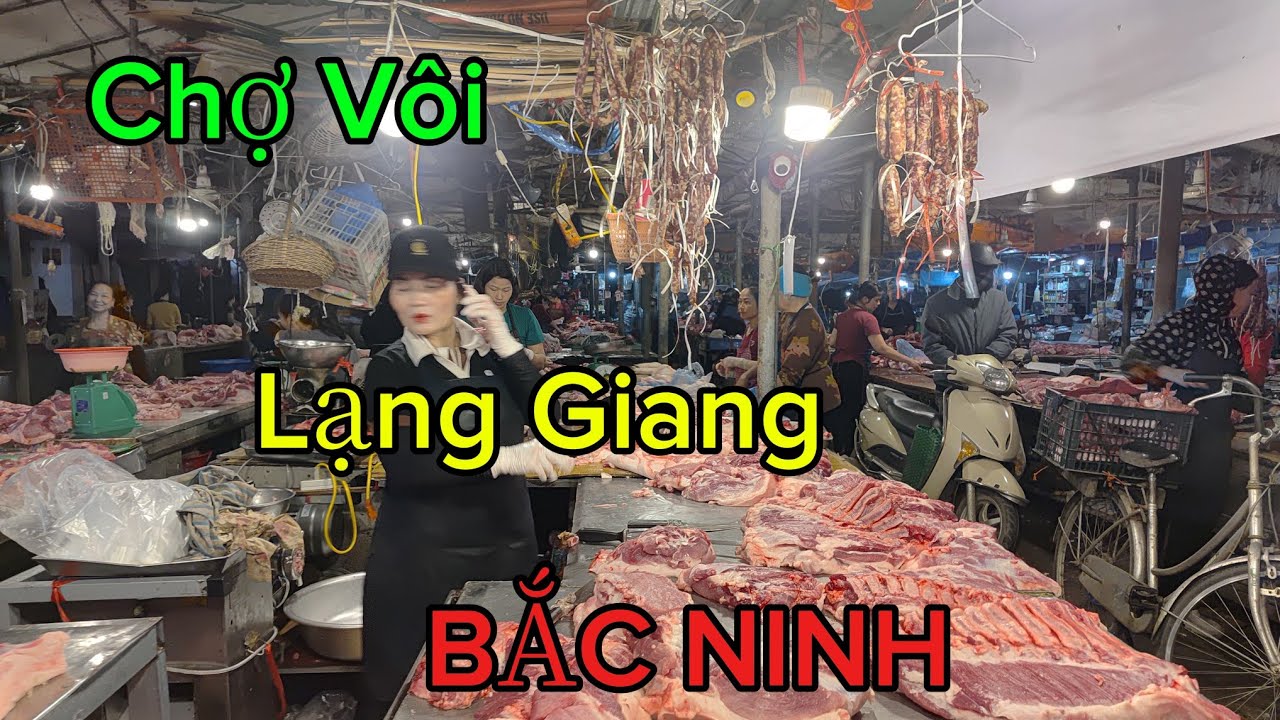 Chợ Vôi  - Xã  Lạng Giang  - Tỉnh  :  BẮC NINH 