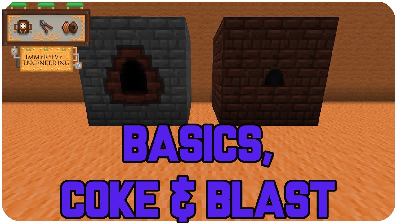 [TUTORIAL] IMMERSIVE ENGINEERING  | GRUNDLAGEN, COKE OVEN & BLAST FURNACE