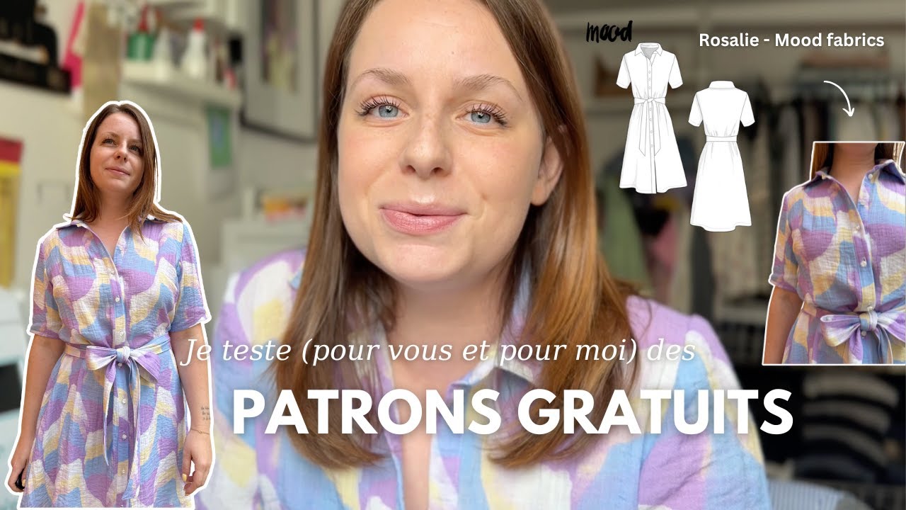 Je teste des patrons gratuits - Rosalie de MOOD FABRICS 🦋