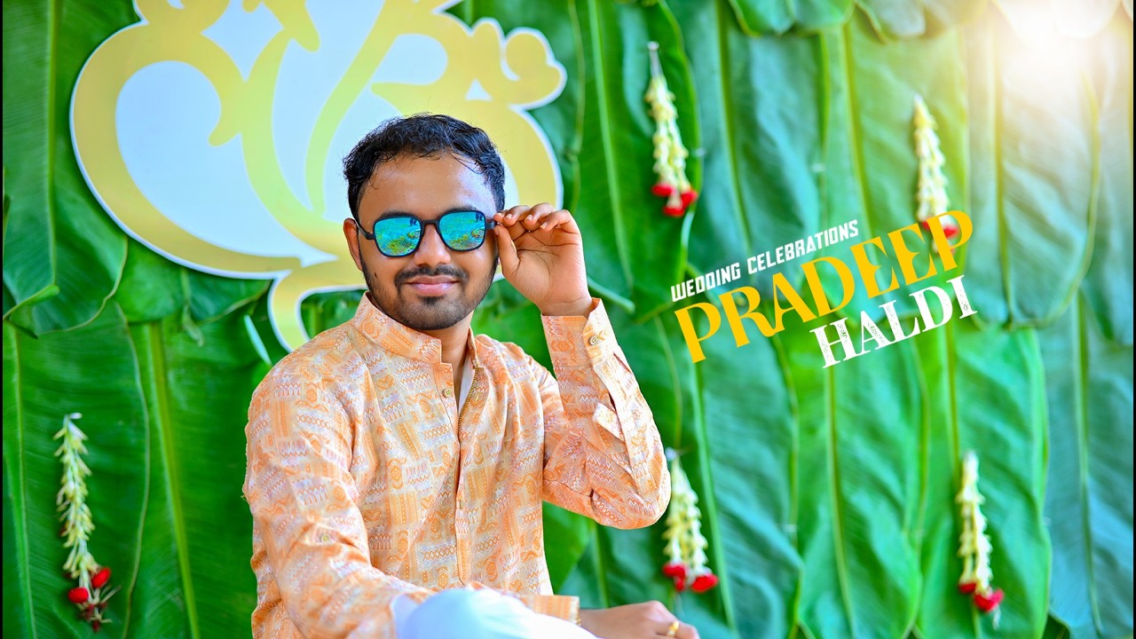 Pradeep Haldi Ceremony