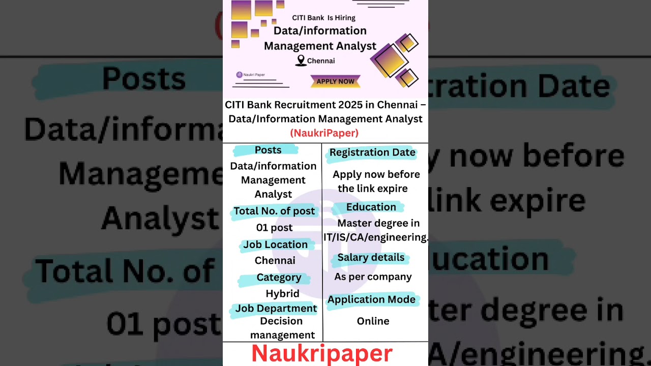 Citi Bank Recruitment 2025 in chennnai data/ informtion management analyst (naukripaper)