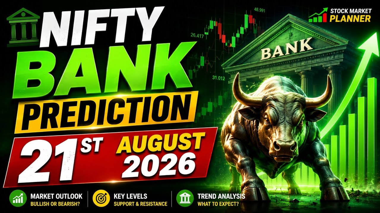NIFTY BANK PREDICTION ON 21ST AUGUST 2026💰STOCK MARKET PLANNER 