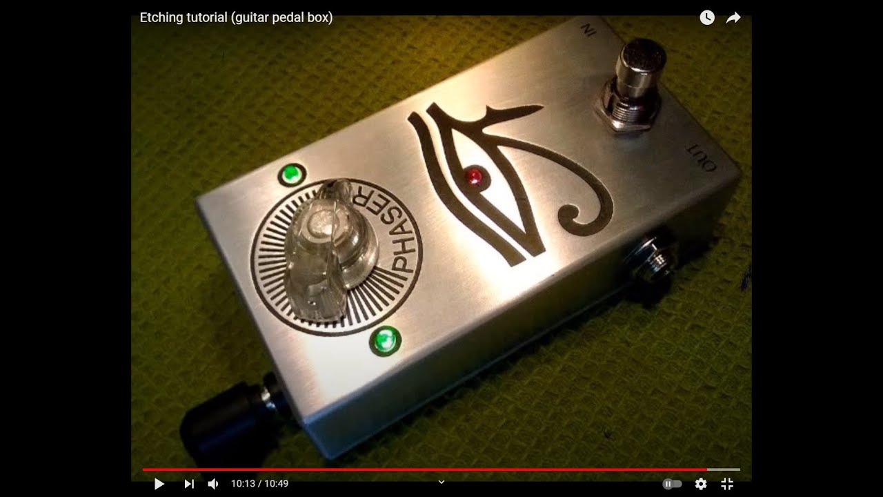 Etching tutorial (guitar pedal box)