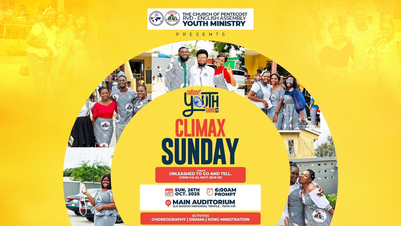 THE CHURCH OF PENTECOST |  RVD ENGLISH ASSEMBLY | NATIONAL WEEK CLIMAX  | 26/10/2025