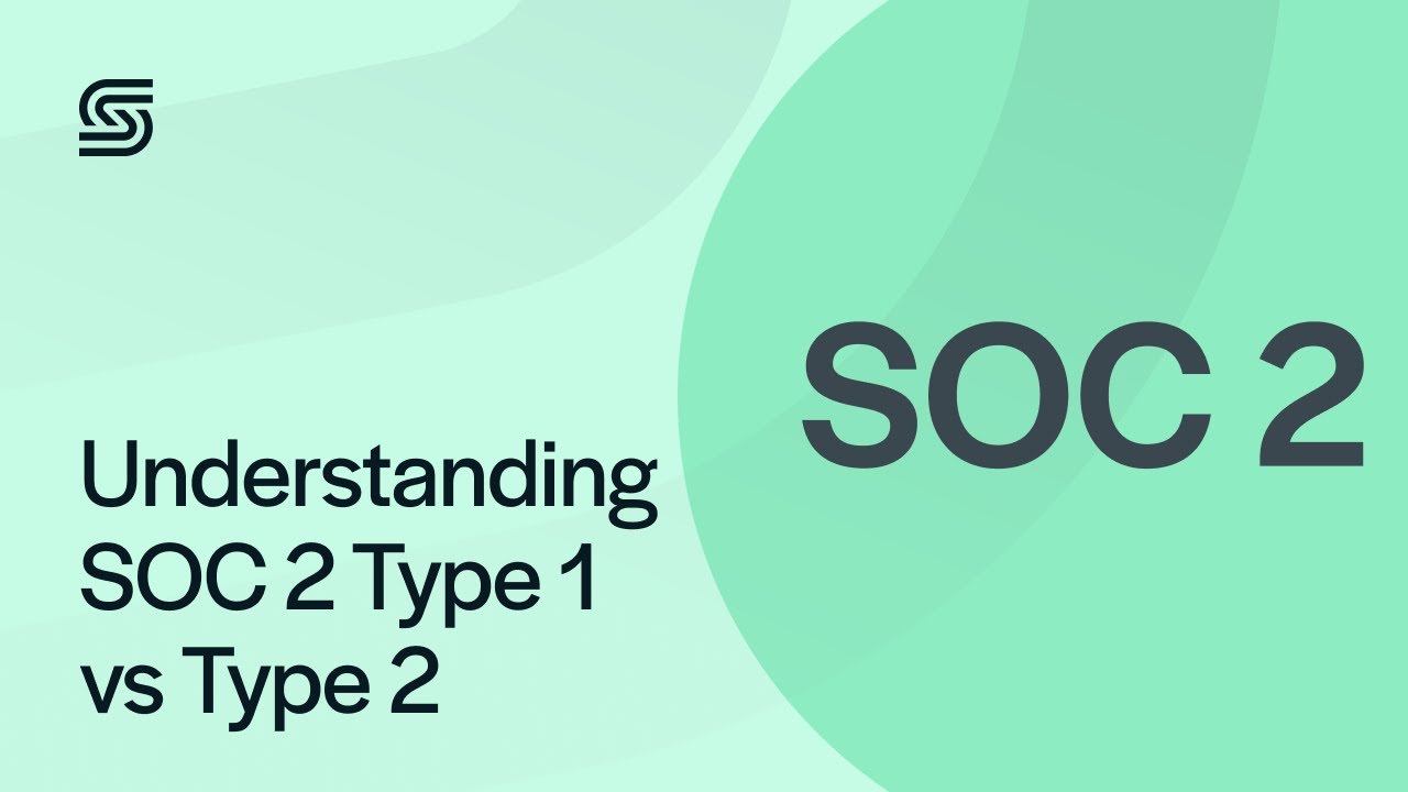 SOC 2 Тип 1 против Типа 2: в чем разница? | Secureframe