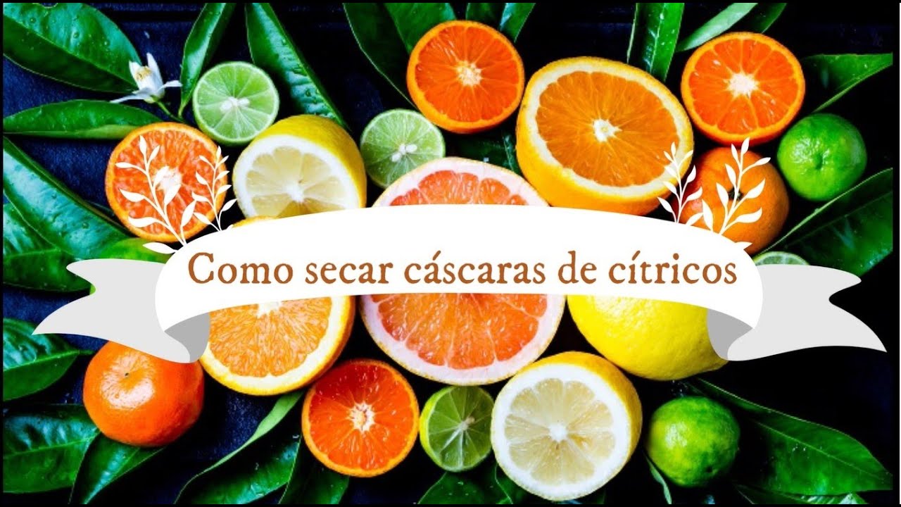 Como secar cascaras de Lim&oacute;n, Mandarina, Naranja, Pomelo, Toronja para Inciensos/Sahumerios/Teablend