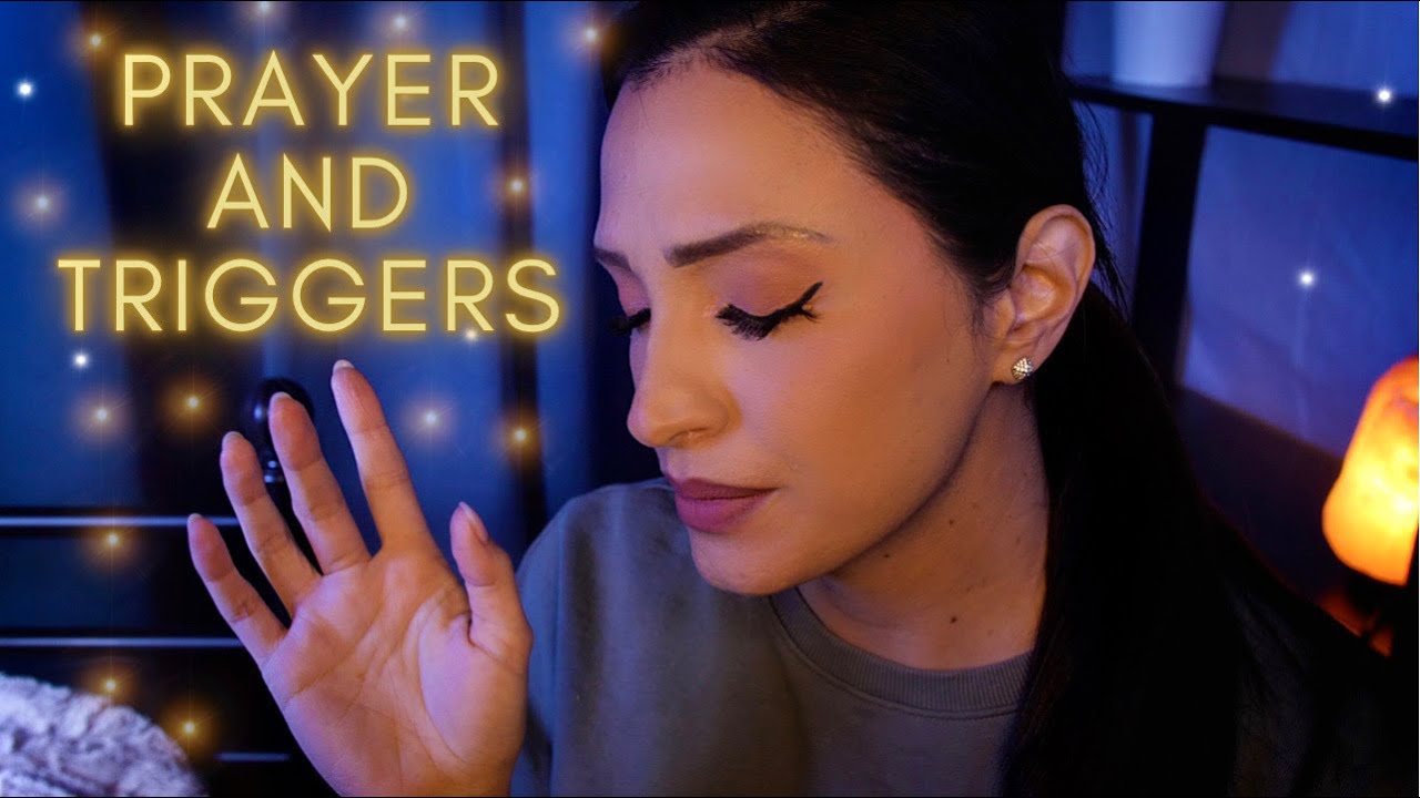 Christian ASMR | Prayer + Triggers, Hand movements | Soft Spoken ASMR