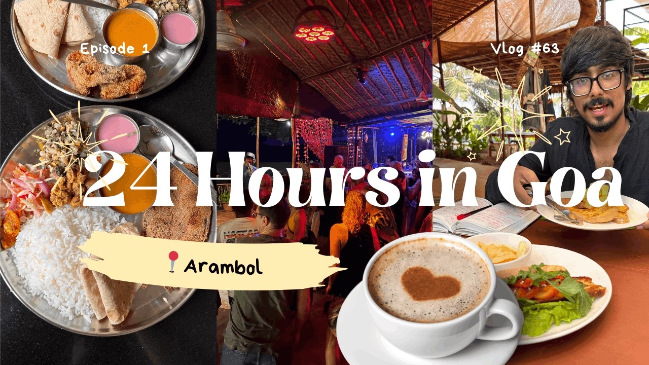 24 Hours Food Hunt in Goa 🤤🔥 | Arambol, Goa