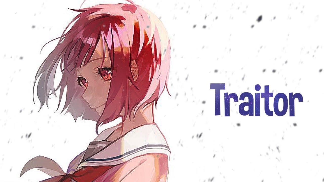Nightcore - Traitor (Lyrics)