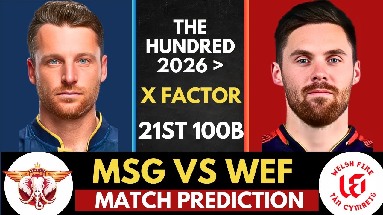 Manchester Originals 🆚 Welsh Fire Prediction 🦁 | 21st Match | The Hundred 2026