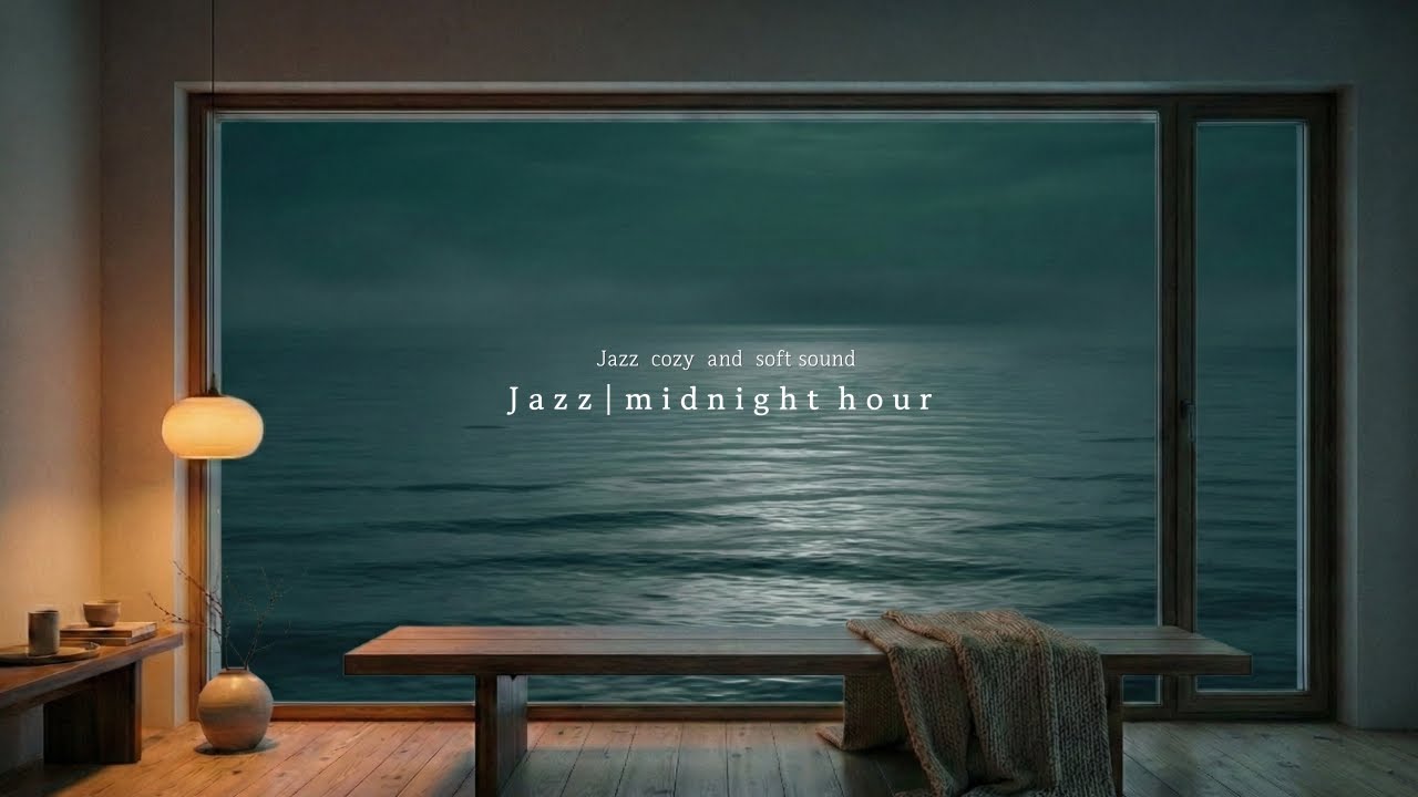 playlist Jazz | 겨울 바다를 바라보는 동안, 재즈는 방 안을 천천히 채운다