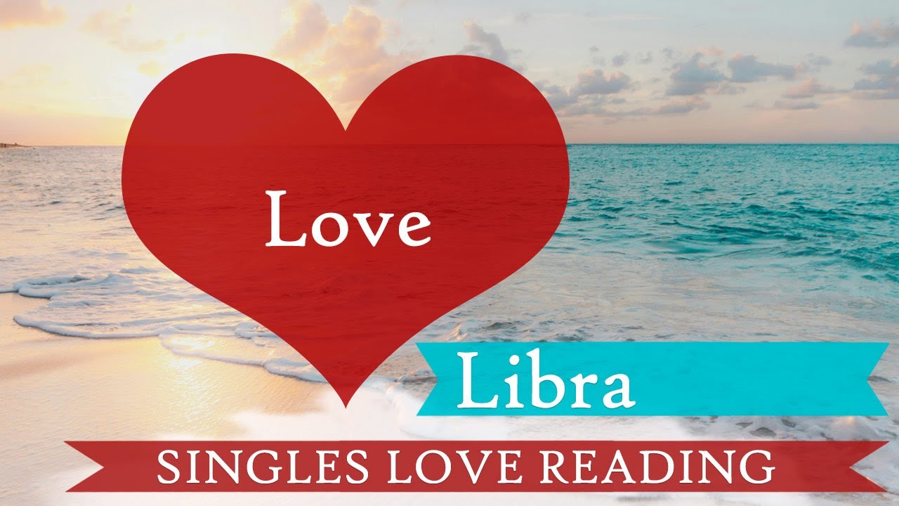 Libra Singles The universe is brining you and a unique person together! This is huge!