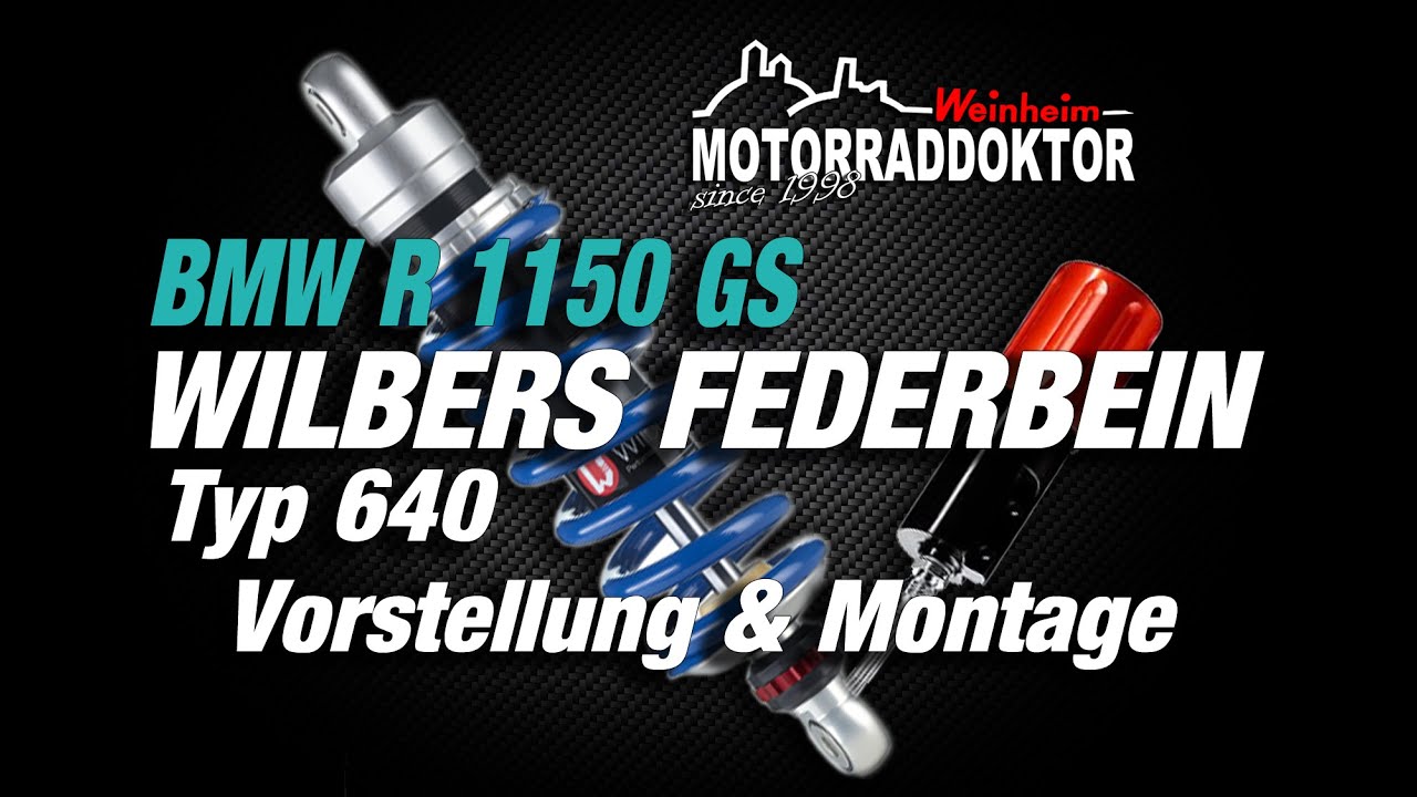 Wilbers Performance Suspension - Federbein BMW R 1150 GS | Montageanleitung | 