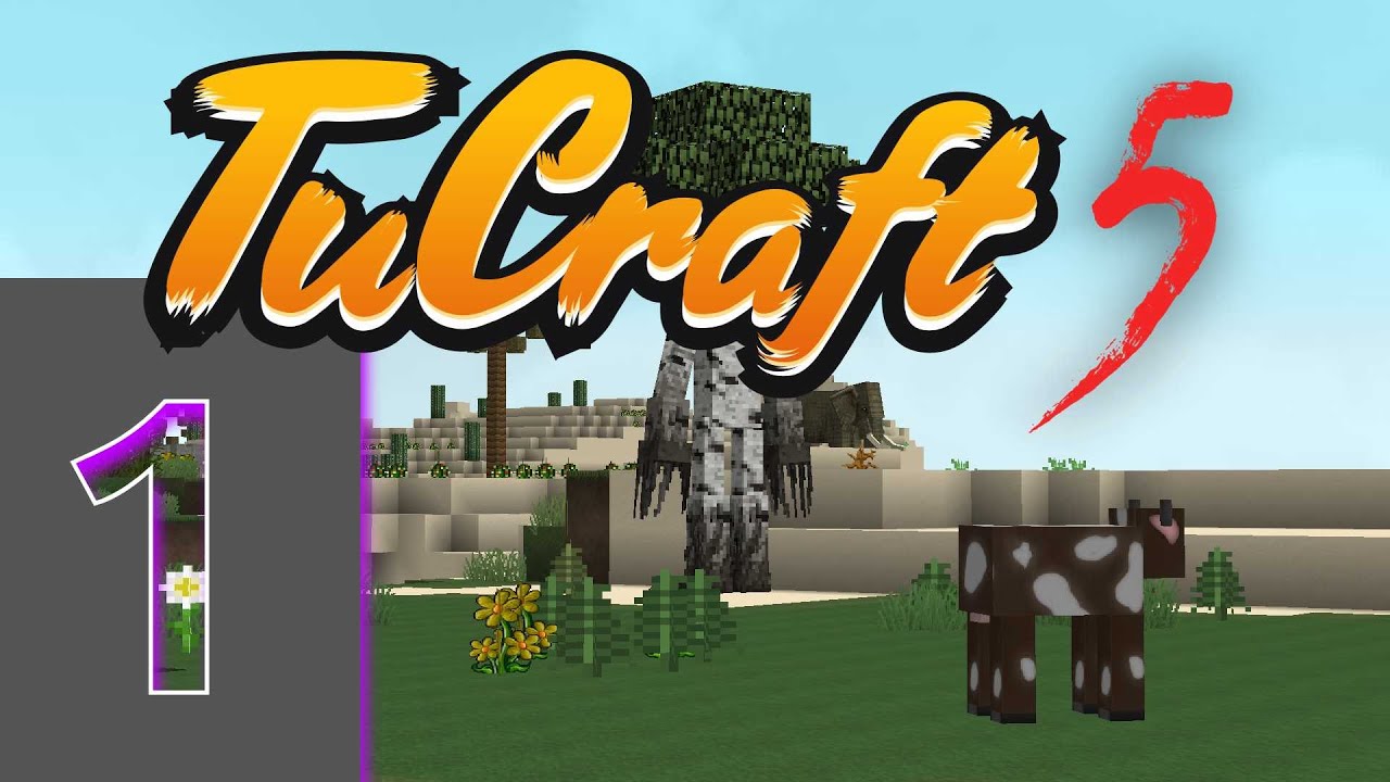 #1 ¡Comienza la aventura! TuCraft TEMPORADA 5 - TolusONE