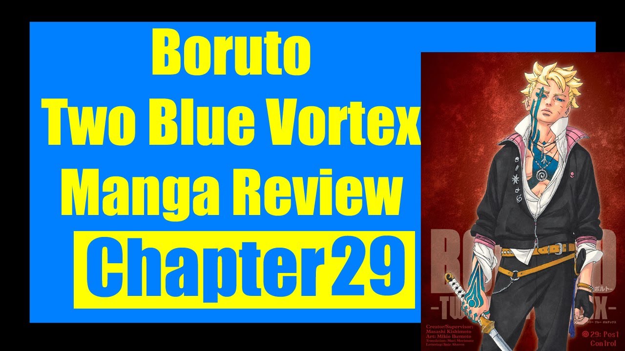 Обзор манги Boruto Two Blue Vortex - Глава 29