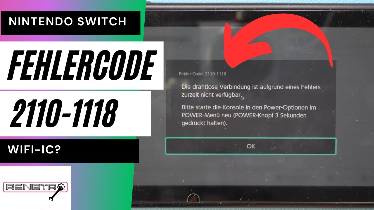 🎮 Nintendo Switch Reparatur Fehlercode 2110-1118 , WIFI Chip IC defekt ‼️Reicht ein reflow? 🤔