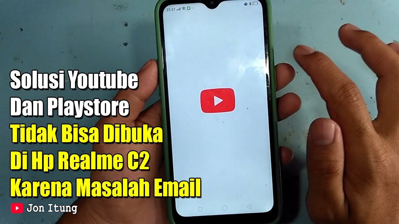 Solusi Aplikasi Youtube Dan Playstore Tidak Bisa Dibuka Di Hp Realme C2 Karena Masalah Email