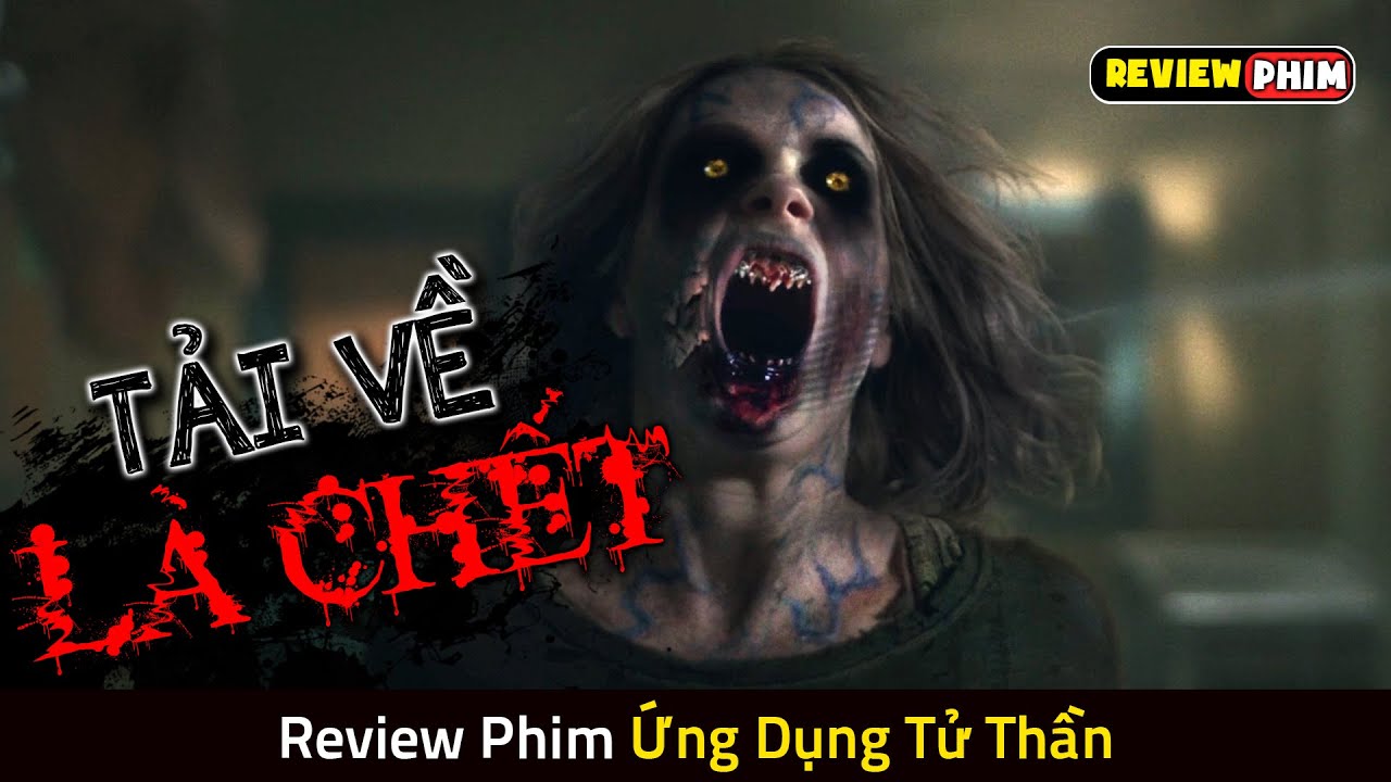 Ứng Dụng Bị Nguyền Rủa Khiến Ai Tải Về Đều Sẽ Đi Gặp Ông Bà - Review Phim COUNTDOWN