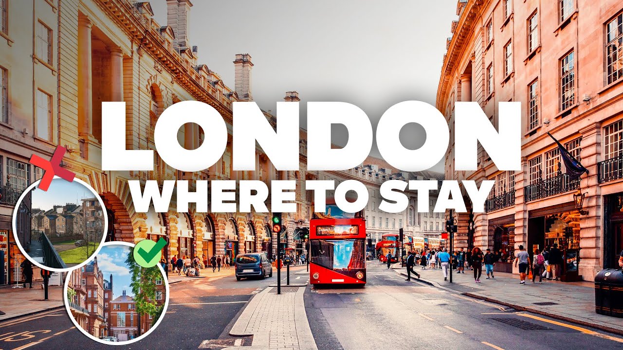 WHERE TO STAY IN LONDON! Best Areas and Budget Hotels!