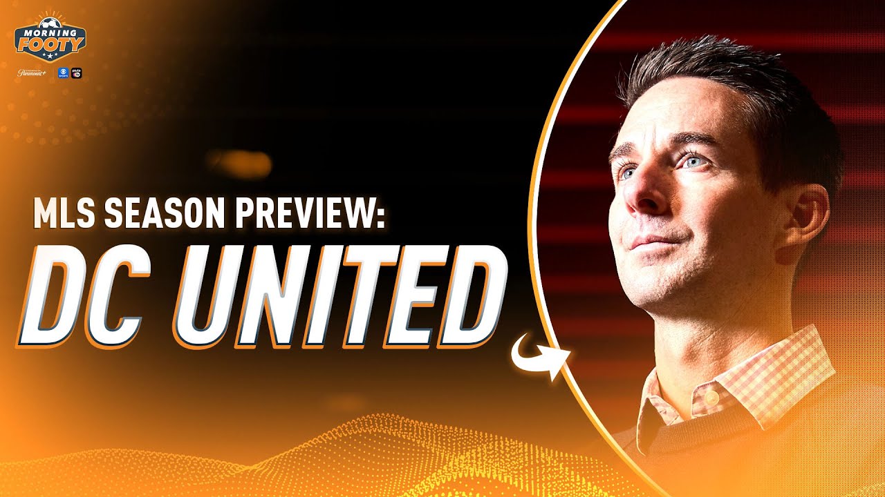 MLS Season Preview: What can fans expect from Lesesne & DC United this season? | Morning Footy