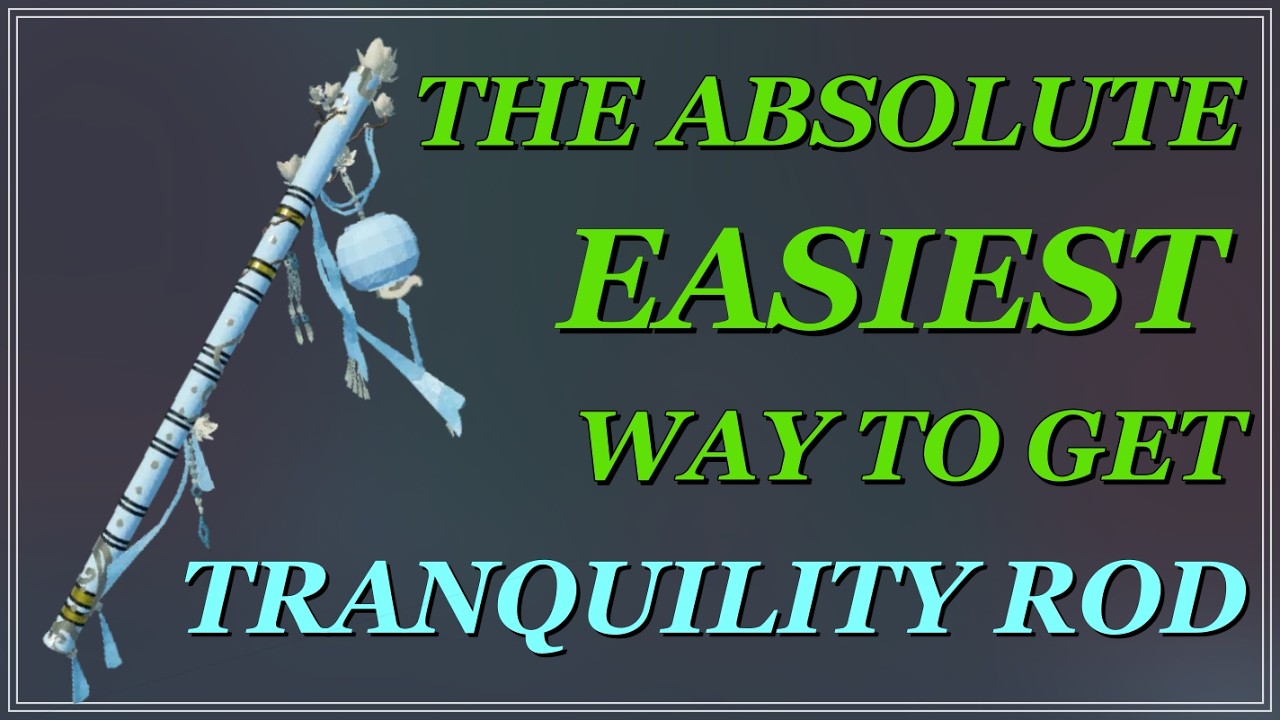The ABSOLUTE EASIEST Way to Get Tranquility Rod in Fisch - Roblox