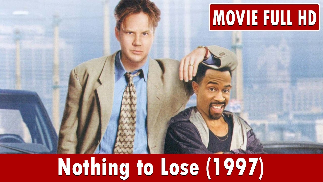 Nothing to Lose (1997) Movie **  Martin Lawrence, Tim Robbins, John C. McGinley