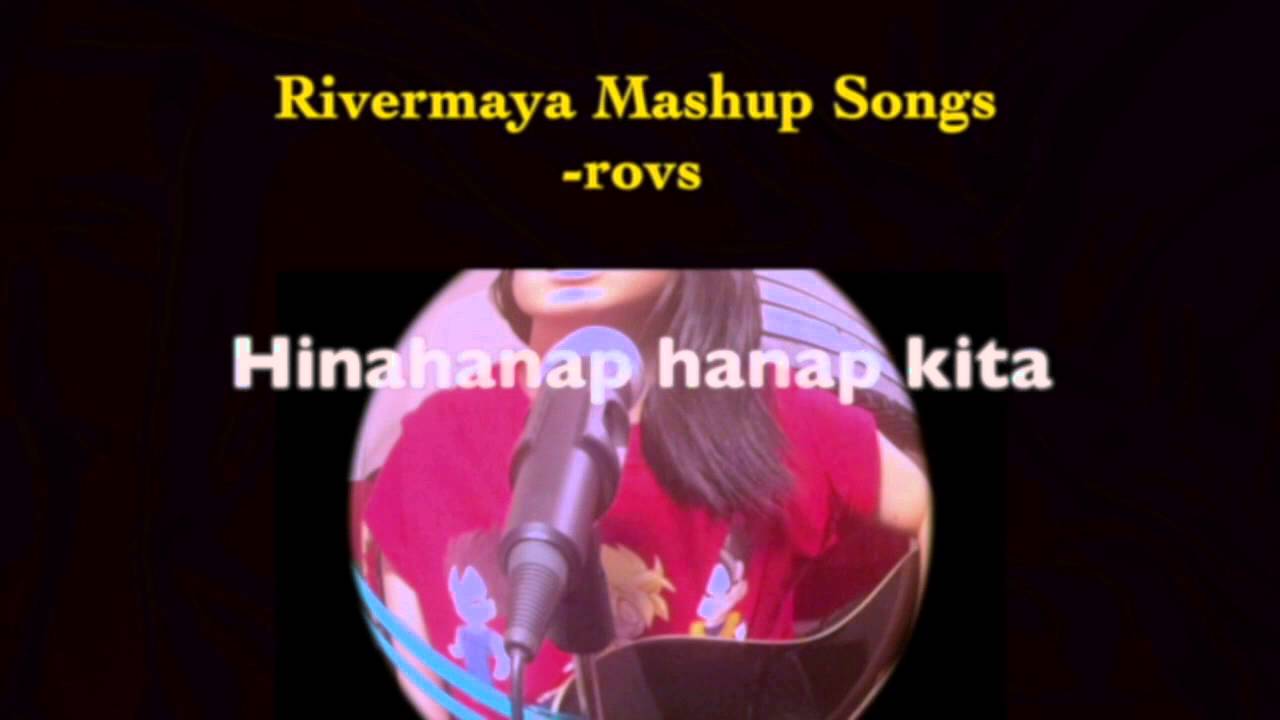Rivermaya Mashup Songs - Rovs Romerosa