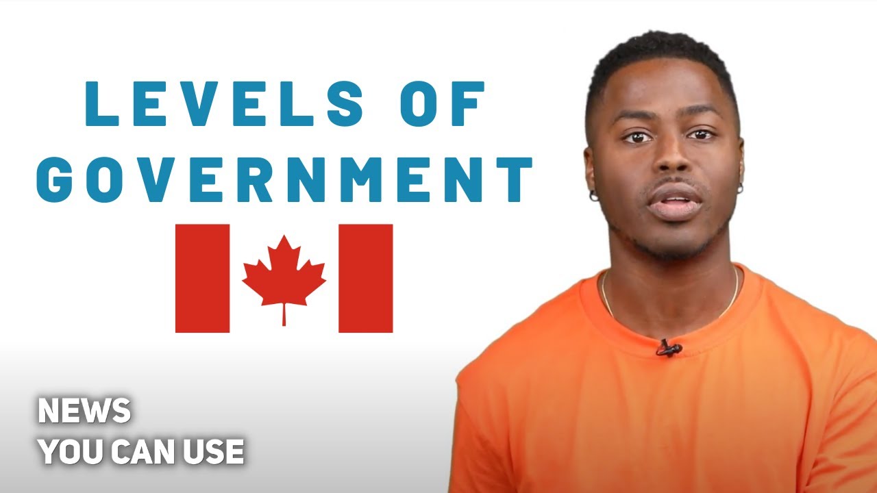 EXPLAINER: What Does Each Level of Government in Canada Actually Do?
