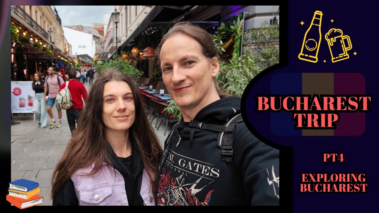 BUCHAREST TRIP PT4: Exploring The City Centre
